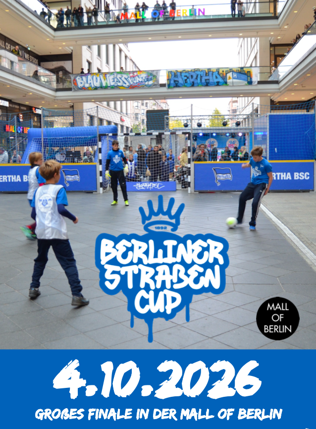 Berliner Straßen Cup feiert Finale in der Mall of Berlin, Friedrichshagen Berliner Straßen Cup feiert Finale in der Mall of Berlin, Friedrichshagen
